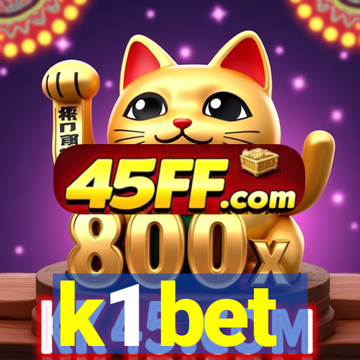 k1 bet